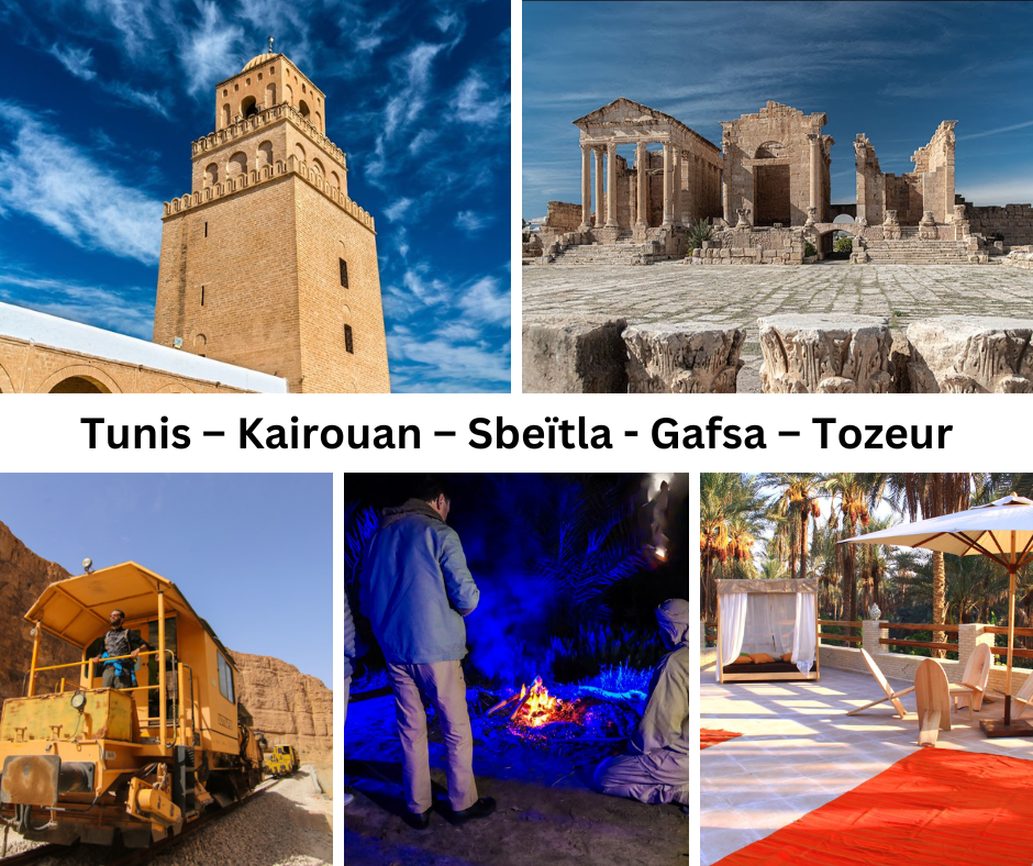 Tunis – Kairouan – Sbeïtla - Gafsa – Tozeur